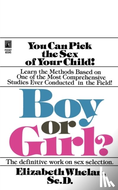 Whelan, Elizabeth - Boy or Girl?