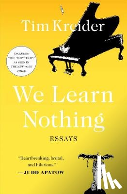 Kreider, Tim - We Learn Nothing