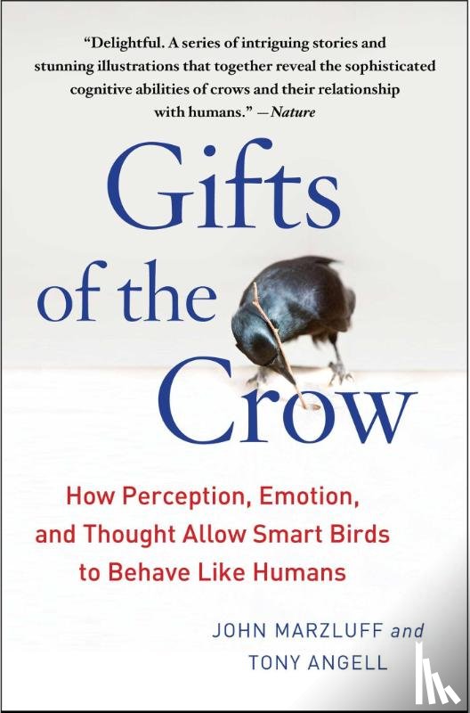 Marzluff, John, Angell, Tony - Gifts of the Crow
