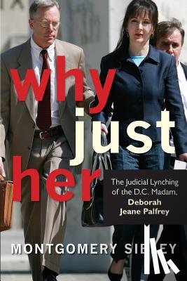 Sibley, Montgomery Blair - Why Just Her?