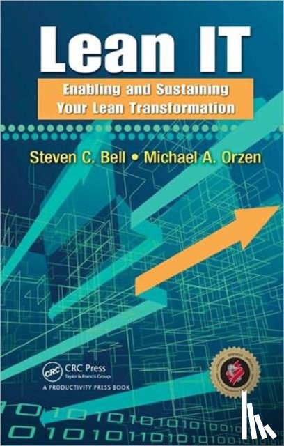 Bell, Steven C, Orzen, Michael A - Lean IT