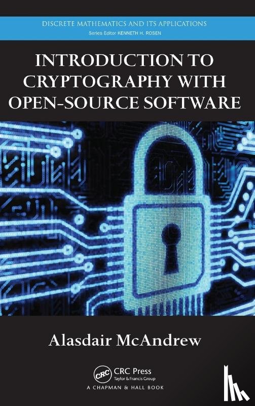 McAndrew, Alasdair (Victoria University - Introduction to Cryptography with Open-Source Software