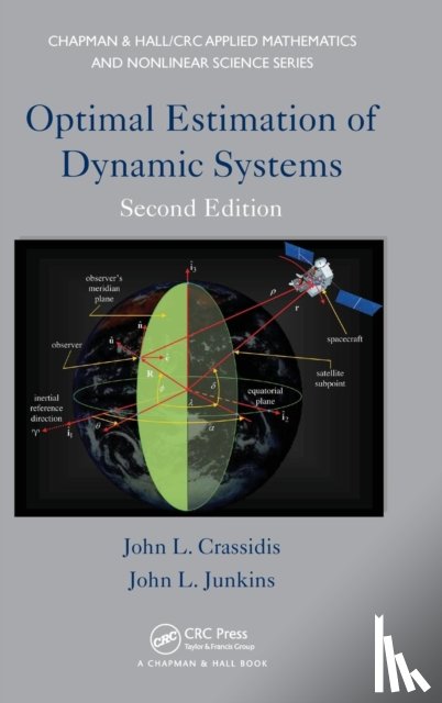Crassidis, John L., Junkins, John L. - Optimal Estimation of Dynamic Systems