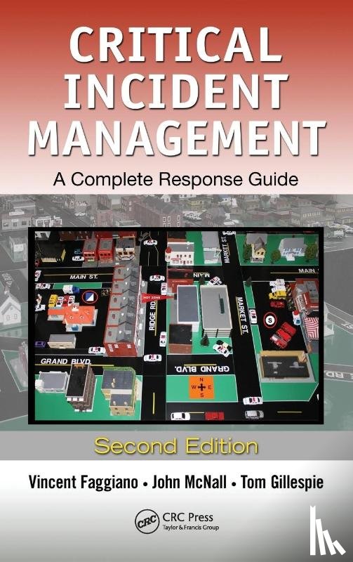 Faggiano, Vincent (BowMac Educational Services, McNall, John (BowMac Educational Services, Gillespie, Thomas T. (BowMac Educational Services - Critical Incident Management