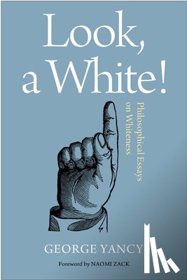 Yancy, George - Look, a White!