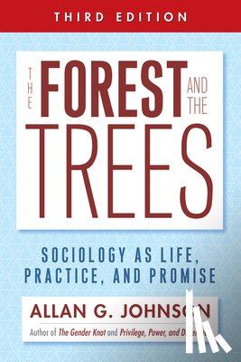 Johnson, Allan - The Forest and the Trees