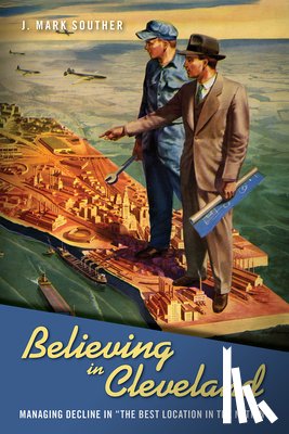 Souther, J. Mark - Believing in Cleveland