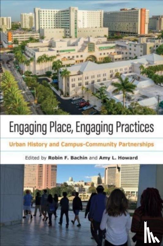  - Engaging Place, Engaging Practices
