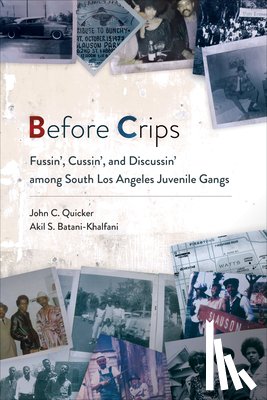 Quicker, John C., Batani-Khalfani, Akil S. - Before Crips