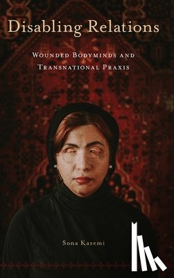 Kazemi, Sona - Disabling Relations