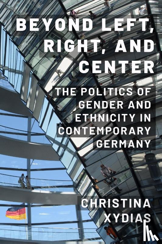 Xydias, Christina - Beyond Left, Right, and Center