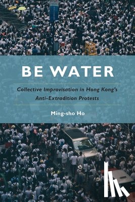 Ho, Ming-sho - Be Water