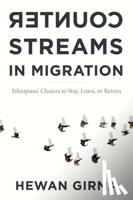 Girma, Hewan - Counterstreams in Migration