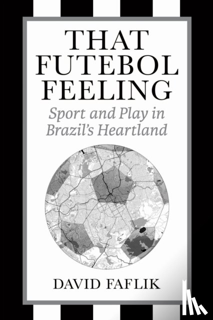 Faflik, David - That Futebol Feeling