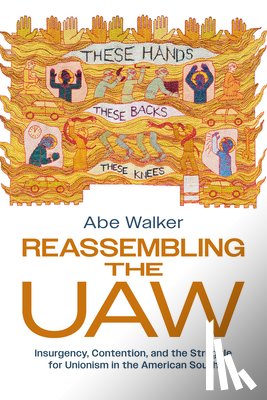Walker, Abe - Reassembling the UAW