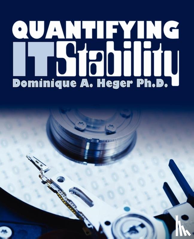 Heger Ph D, Dominique A - Quantifying It Stability