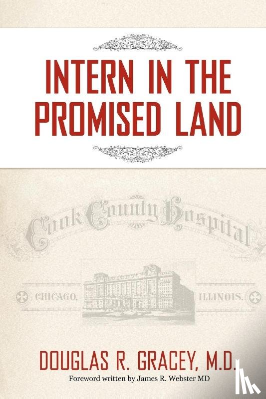 Gracey, Douglas R - Intern in the Promised Land