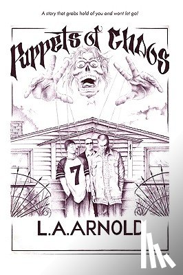 Arnold, L a - Puppets of Chaos