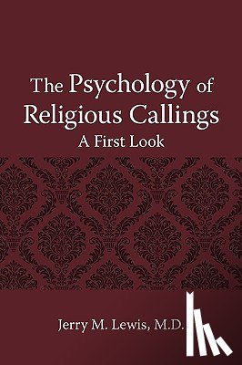 Lewis, Jerry M - The Psychology of Religous Callings