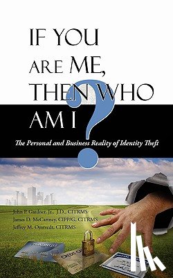 Gardner, J D Citrms, McCartney Cippg, Citrms James D, Omtvedt Citrms, Jeffrey M - If You Are Me, then Who Am I