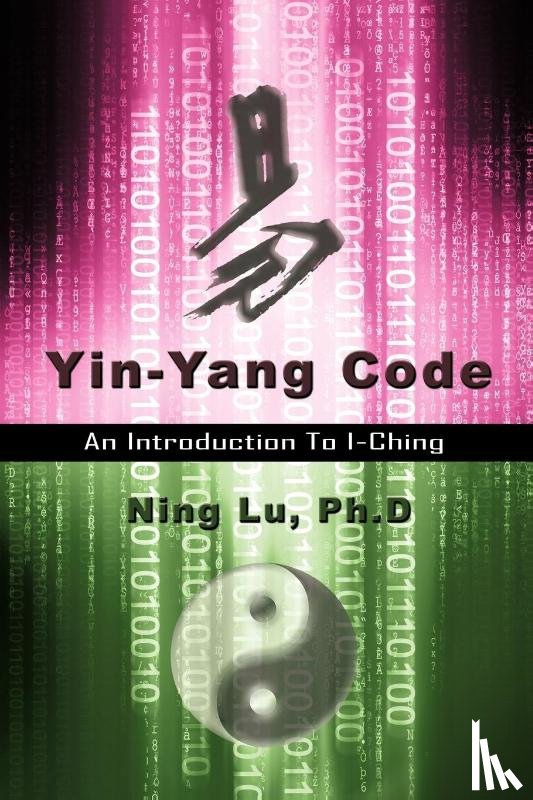 Lu, Ph D Ning - Yin-Yang Code