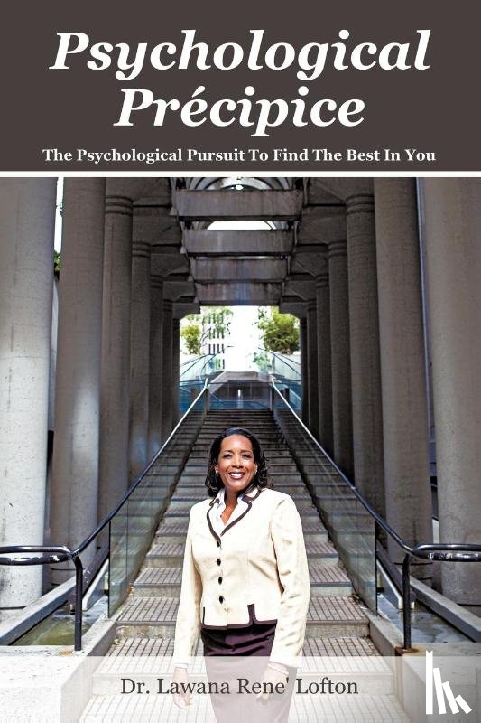 Lofton, Dr Lawana Rene' - Psychological Precipice
