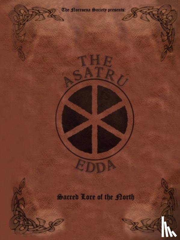 The Norroena Society - The Asatru Edda