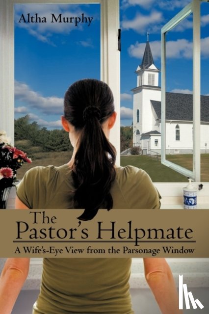 Murphy, Altha - The Pastor's Helpmate