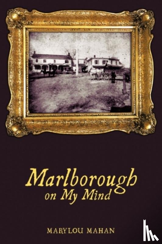 Mahan, Marylou - Marlborough on My Mind