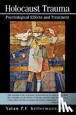 Natan P F Kellermann, P F Kellermann, Kellermann, Natan P F - Holocaust Trauma