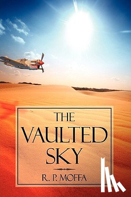 R P Moffa, P Moffa - The Vaulted Sky