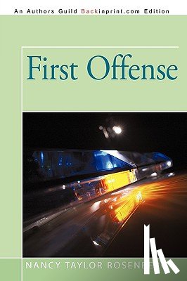 Nancy Taylor Rosenberg, Taylor Rosenberg - First Offense