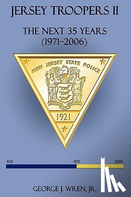 George J Wren Jr - Jersey Troopers II