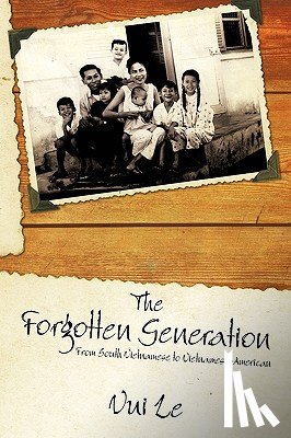 Le, Vui - The Forgotten Generation