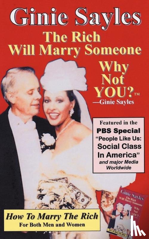 Ginie Sayles - How To Marry The Rich