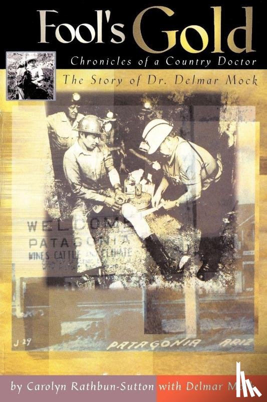 Carolyn Rathbun-Sutton with Delmar Mock - Fool's Gold