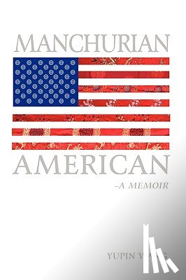 Yupin Wang, Wang, Wang, Yupin - Manchurian American