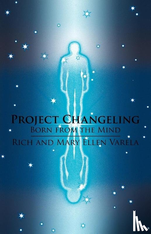 Rich and Mary Ellen Varela, And Mary Ell - Project Changeling