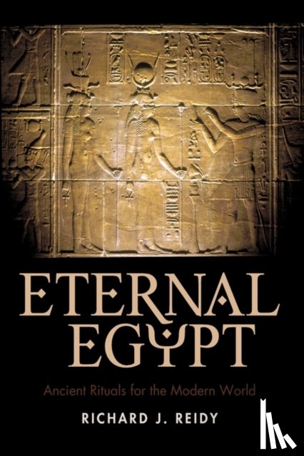 Richard J Reidy, J Reidy - Eternal Egypt