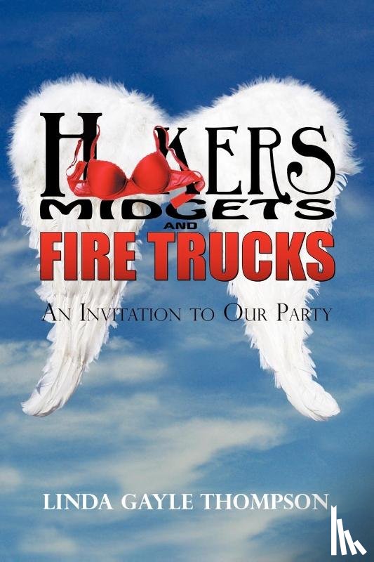 Thompson, Linda (National University of Singapore Singapore) - Hookers, Midgets, and Fire Trucks
