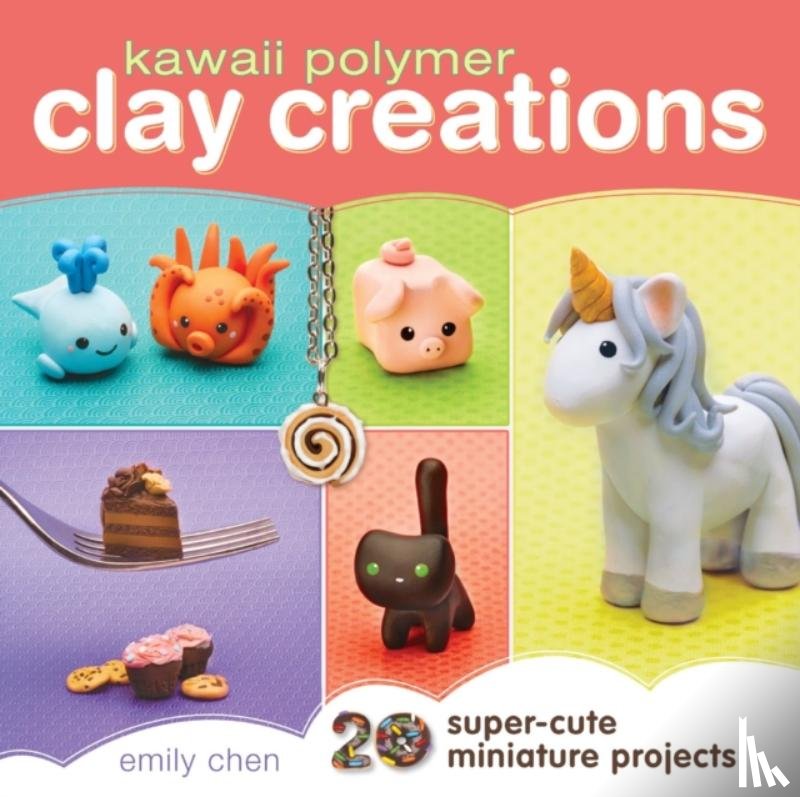 Chen, Emily - Kawaii Polymer Clay Creations