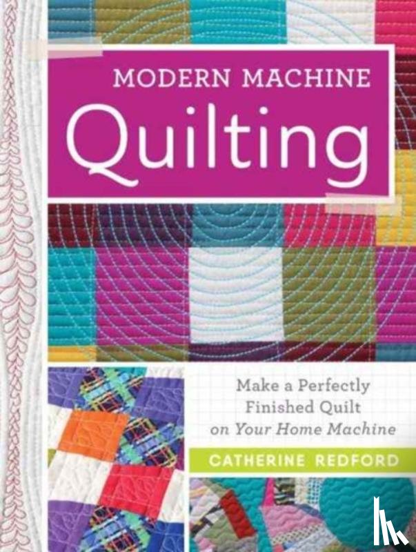 Redford, C - Modern Machine Quilting