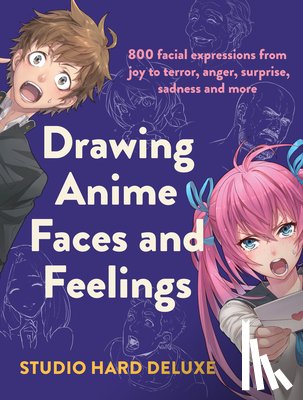  - Drawing Anime Faces and Feelings