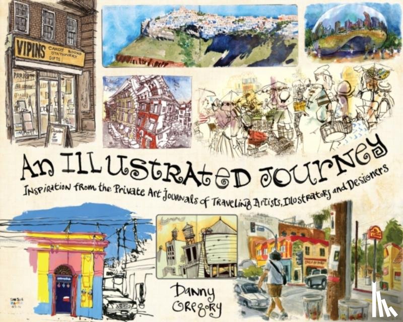 Danny Gregory - An Illustrated Journey