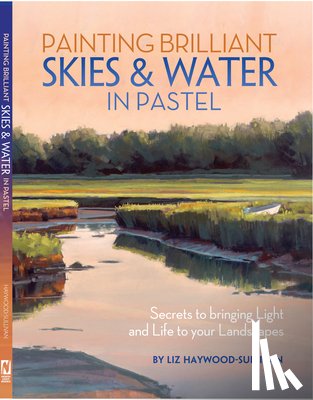 Liz Haywood-Sullivan - Painting Brilliant Skies & Water in Pastel