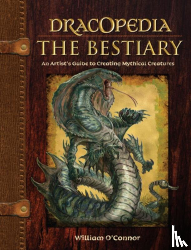 William O'Connor - Dracopedia - The Bestiary
