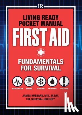 Hubbard, James - Living Ready Pocket Manual - First Aid