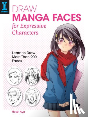 Aya, Hosoi - Draw Manga Faces for Expressive Characters
