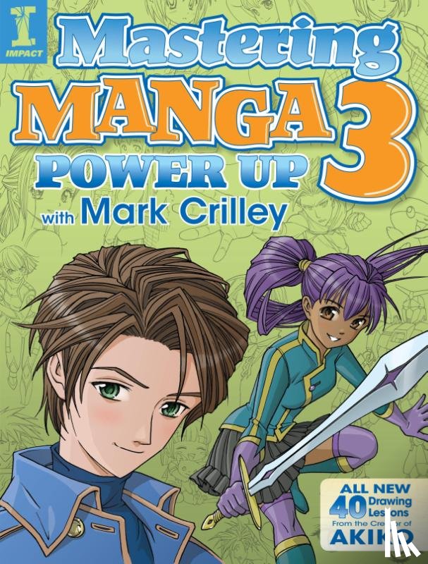Crilley, Mark - Mastering Manga 3