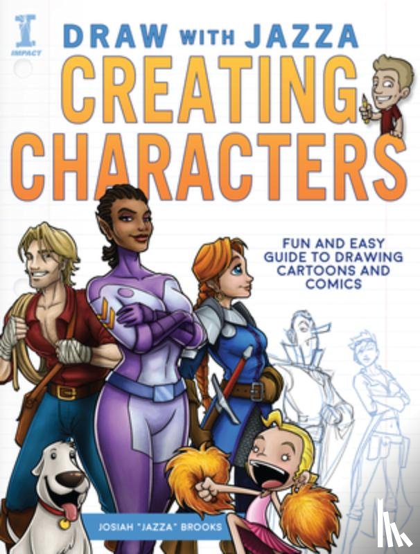 Brooks, Josiah - Draw With Jazza - Creating Characters